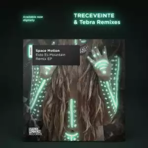 Space Motion, TRECEVEINTE - Esto Es  Tulum (TRECEVEINTE Remix)